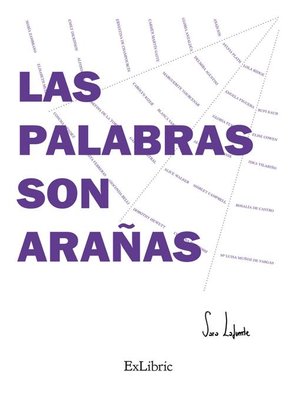 cover image of Las palabras son arañas